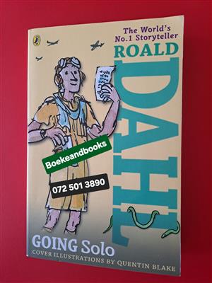 Going Solo - Roald Dahl - Roald Dahl's Autobiography 2.