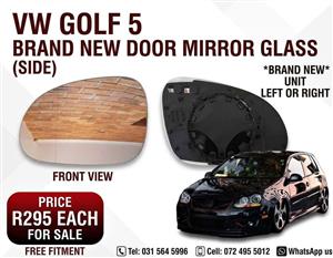 VW GOLF 5 BRAND NEW DOOR MIRROR GLASS  SALE 