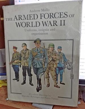 The Armed Forces of World War II . Uniforms, Insignia, and Organisation