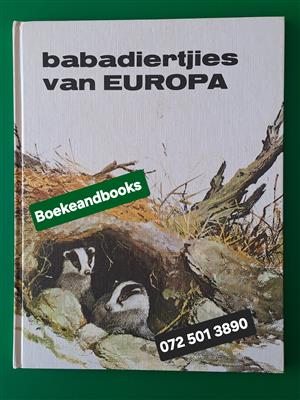 Babadiertjies Van Europa - Teksverwerking Deur Marie Pienaar - REF: 8397.