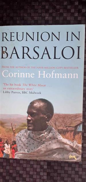 Reunion in Barsaloi The white Masai - Corinne Hofman 