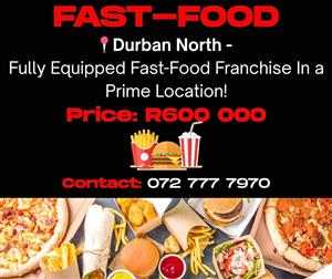 Fast Food Business For Sale - Durban North