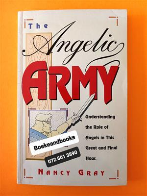 Angelic Army - Nancy Gray.