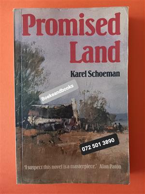 Promised Land - Karel Schoeman.  