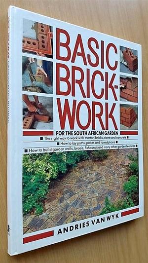 Basic brickwork for the South African garden.