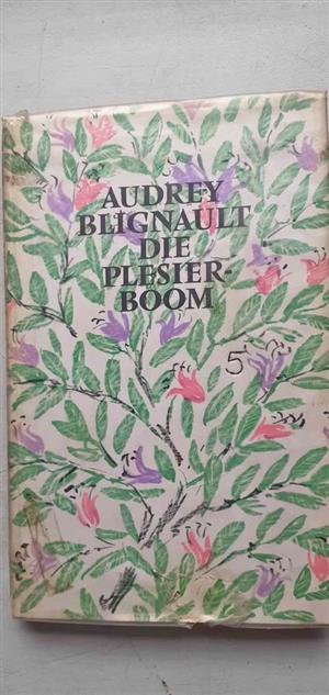 Die plesierboom  Die vrolike lied Die verlange loop ver Audrey Blignaut 