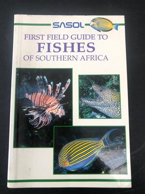 Sasol First field guide to fishes of Southern Africa by Rudy Van der Elst - the Fishermans friend