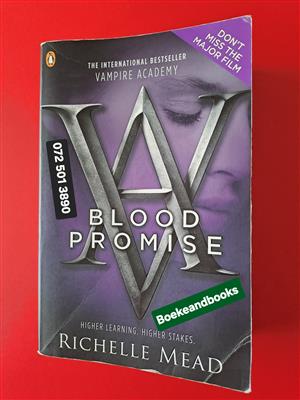 Blood Promise - Richelle Mead - Vampire Academy 4.