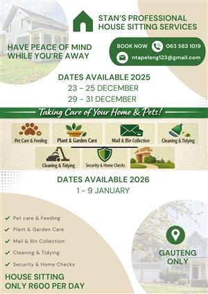 Stan's Professional House Sitting Services for complete peace of mind 