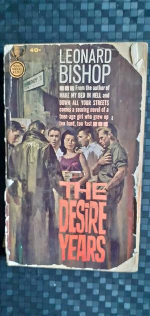 The desire years - Leonard Bishop