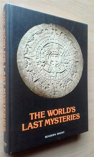 The Worlds last mysteries.