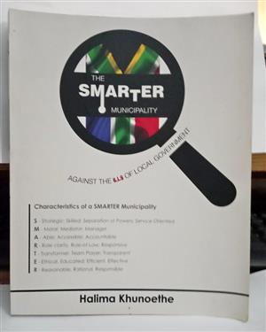 SMARTER MUNICIPALITY . against the ILLS of local Government