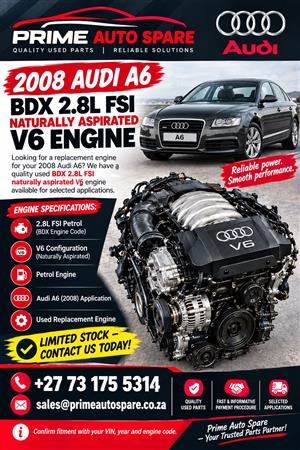 2008 Audi A6 BDX 2.8L FSI V6 Engine For Sale.