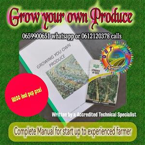GROW YOUR OWN PRODUCE MANUAL