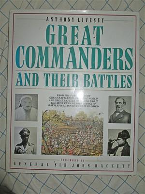Great Commanders and Their Battles    