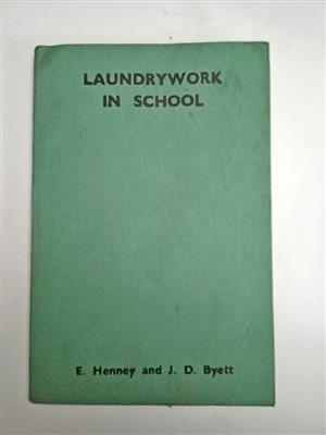 Modern Home Laundrywork - E Henney & JD Byett 1947 