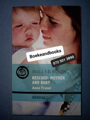 Rescued: Mother And Baby - Anne Fraser - Mills & Boon - Medical.