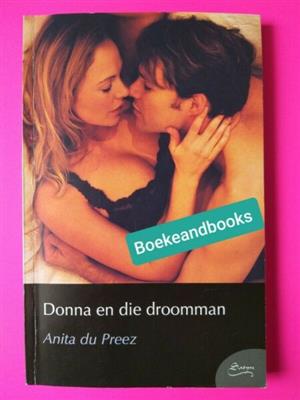 Donna En Die Droomman - Anita Du Preez - Satyn - REF: 3622.
