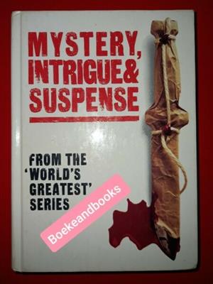 Mystery, Intrigue & Suspense - From The 'World's Greatest' Series - Hamlyn.