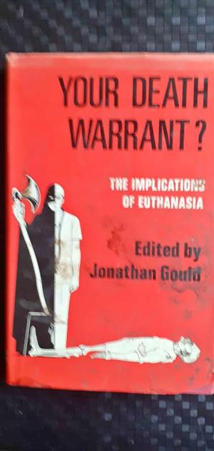 Your death warrant ? - Jonathan Gould