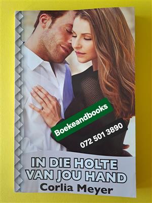 In Die Holte Van Jou Hand - Corlia Meyer - Lapa.