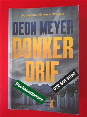 Donker Drif - Deon Meyer - Bennie Griessel.