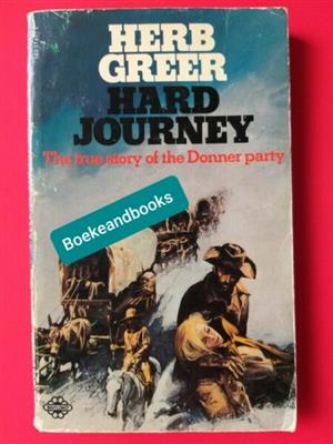 Hard Journey - Herb Greer - The True Story Of The Donner Party - Western.