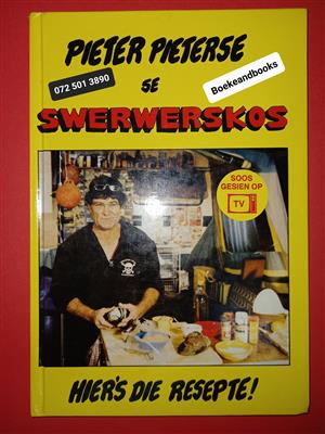 Pieter Pieterse Se Swerwerskos - Soos Gesien Op TV - Hier's Die Resepte!