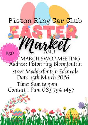 The Piston Ring Car Club Easter Market and Bi Annual Swop meeting