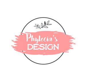 Phylecia’s Design 