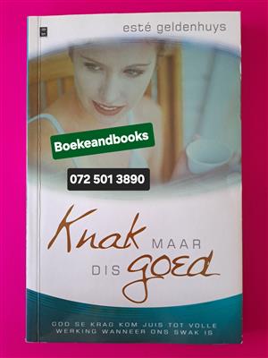 Knak Maar Dis Goed - Este Geldenhuys.
