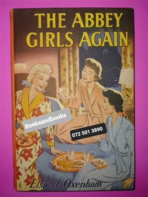The Abbey Girls Again - Elsie J Oxenham - The Abbey Girls.