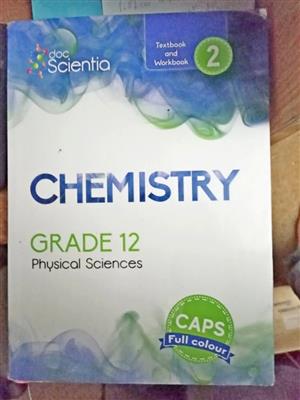 Chemistry Grade 12 . CAPS  Textbook and Workbook 2