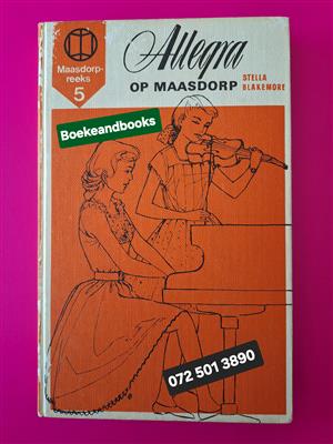 Allegra Op Maasdorp - Stella Blakemore - Maasdorp Reeks 