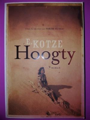 Hoogty - E Kotze. 