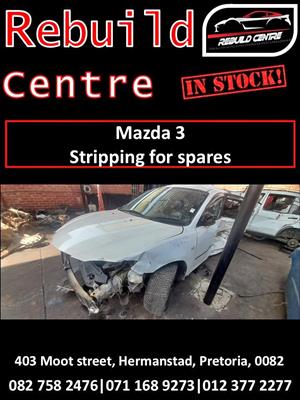 Mazda 3 stripping for for spares