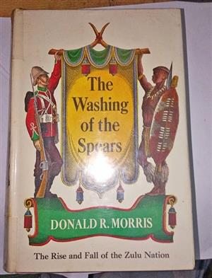 The Washing of the Spears  by Donald R Morris
