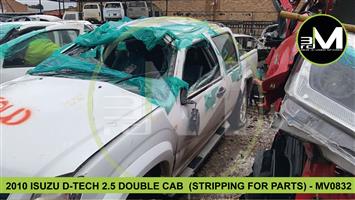 2010 ISUZU D-TECH 2.5 DOUBLE CAB (STRIPPING FOR PARTS) - MV0832