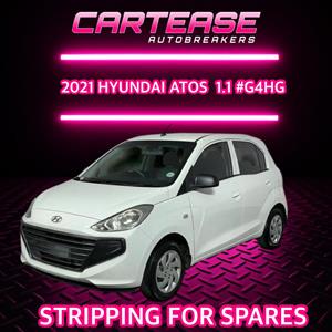 2021 Hyundai Atos 1.1 G4HG Stripping For Spares!!!