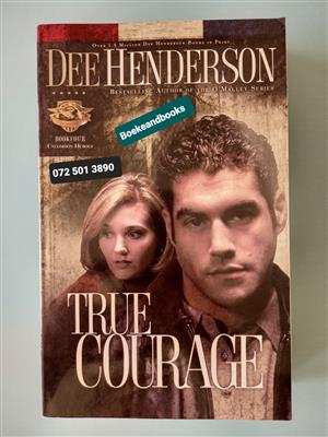True Courage - Dee Henderson - Uncommon Heroes 4.