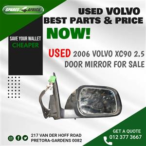 2006 VOLVO XC90 2.5 USED DOOR MIRROR