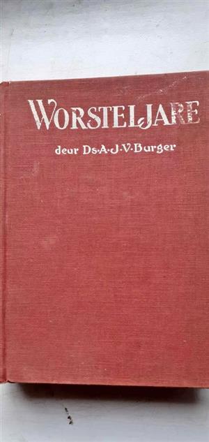 Worsteljare - Ds A.J.V. Burger