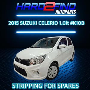 2015 Suzuki Celerio 1.0lt #K10B Stripping For Spares!!!