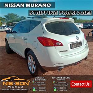 NISSAN MURANO STRIPPING FOR SPARES