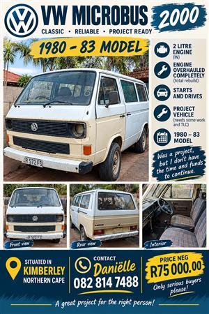 FOR SALE - VW MICROBUS 2000 1980-83 - KIMBERLEY - R75000.00 PRICE NEG