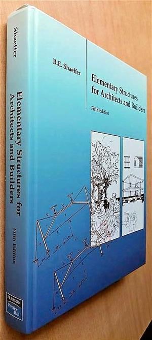 Elementary Structures for Architects and builders 5th Edited