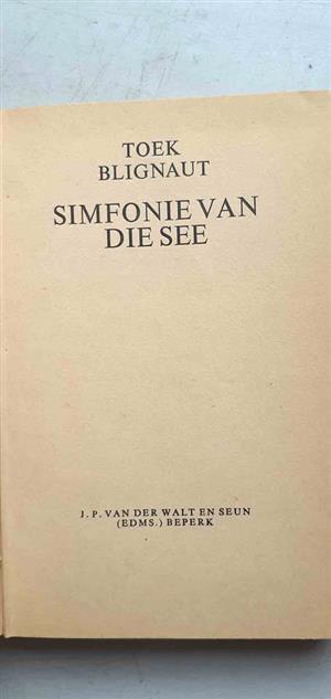 Simfonie van die see - Toek Blignaut