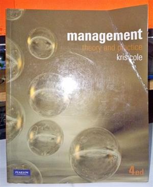 Management theory and practice by Kris Col