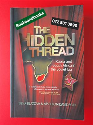 The Hidden Thread - Irina Filatova - Apollon Davidson - Russia And South Africa 