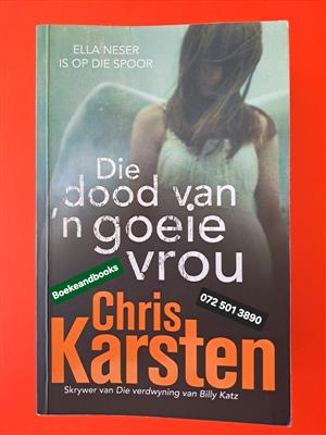Die Dood Van N Goeie Vrou - Chris Karsten - Ella Neser Reeks.